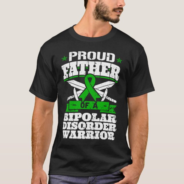 Proud Father Of A Bipolar Disorder Warrior Awarene T Shirt (Framsida)