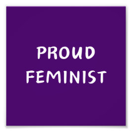 Proud feminist fototryck