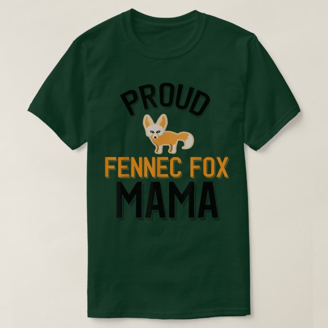 Proud Fennec Fo Mamma T Shirt (Design framsida)