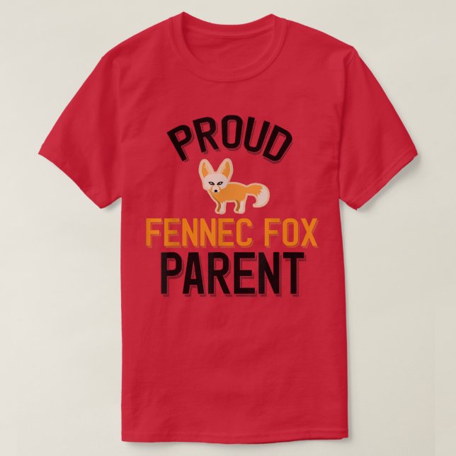 Proud Fennec for Parent T Shirt (Design framsida)