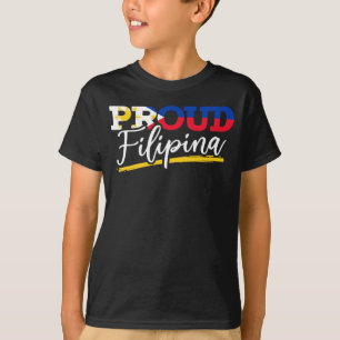 Proud Filipina Pride Filippinerna Woman Girl T Shirt