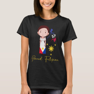 Proud Filippinerna Woman Filipina Pide Pinay Girl T Shirt