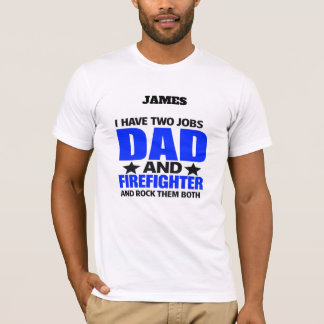 Proud Firefighter Dad T Shirt