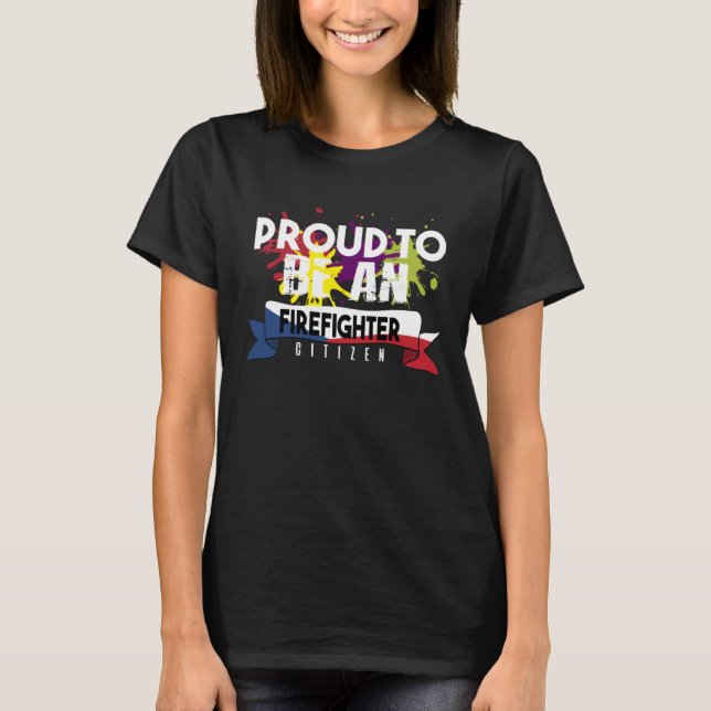 Proud firefighter Profession career worker working T Shirt (Framsida)