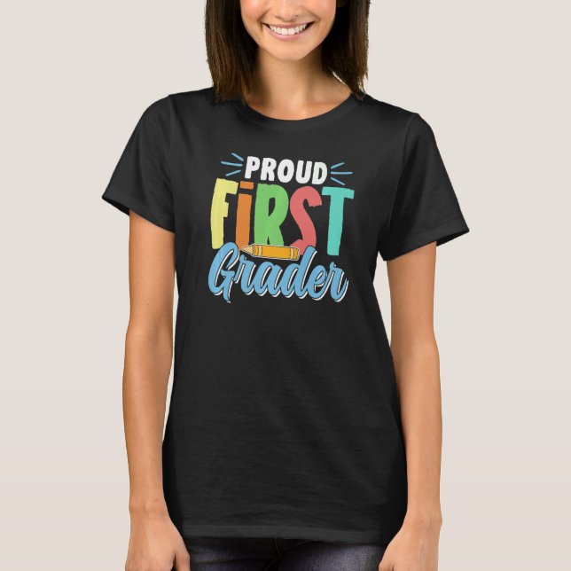 Proud First Grader Pupil School 1st Klass 1 One T Shirt (Framsida)