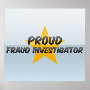 Proud Fraud Investigator Poster