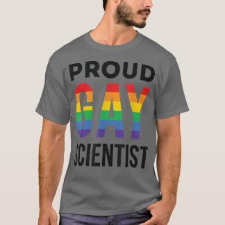 Proud Gay Scientist Rainbow LGBTQ Science Graduati T Shirt