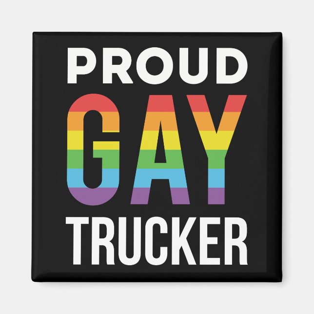 Proud Gay Trucker Magnet (Framsidan)