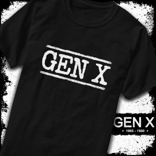 Proud Gen X Gen Xer Generation X Gen X T Shirt