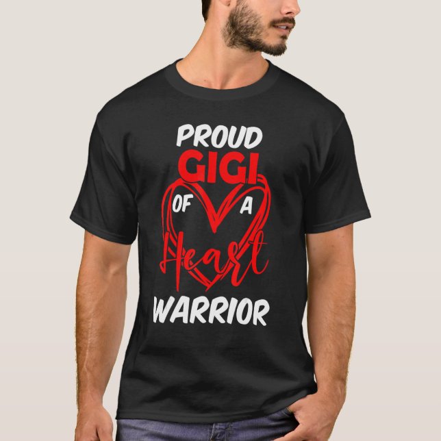 Proud Gigi of a Heart Warrior CHD Awareness T Shirt (Framsida)