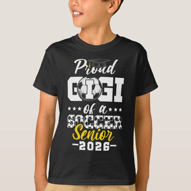 Proud Gigi Of A Soccer Senior 2026 Graduation Gift T Shirt (Framsida)
