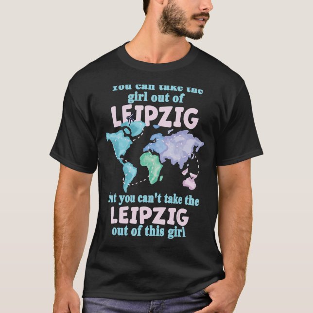 Proud Girl från Leipzig-flytt från Leipzig T Shirt (Framsida)