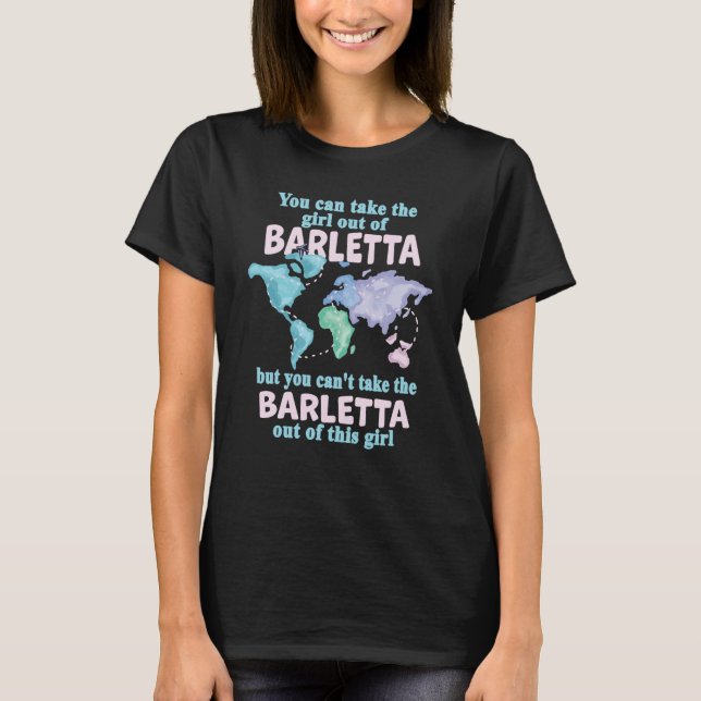 Proud Girl From Barletta Relocation From Barletta T Shirt (Framsida)