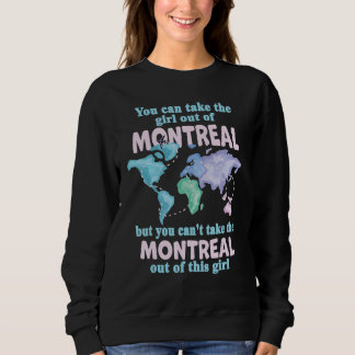 Proud Girl From Montreal  Relocation From Montreal T Shirt
