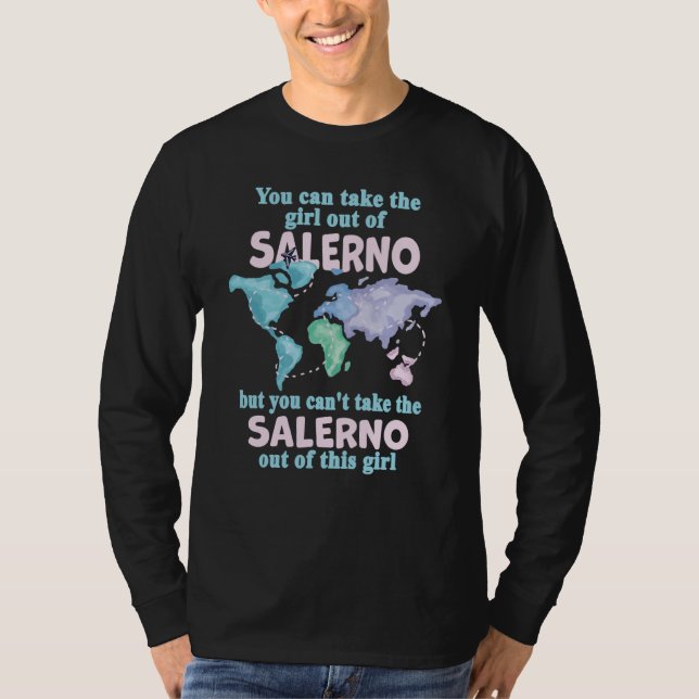 Proud Girl From Salerno Relocation From Salerno T Shirt (Framsida)