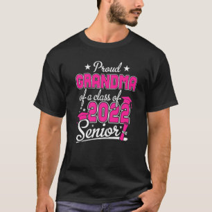 Proud Grandma av klass 2022 Senior Studenten T Shirt