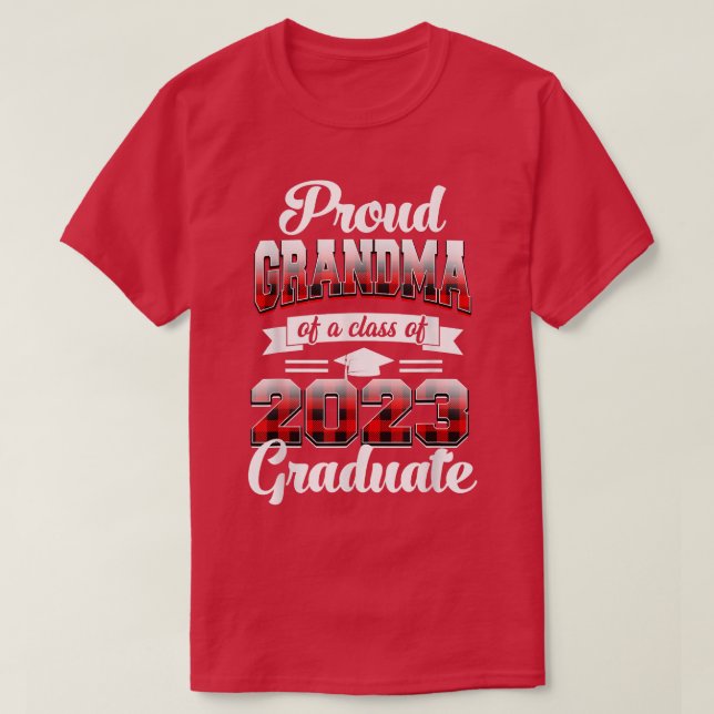 Proud Grandma av klass 2023 Student Red Pla T Shirt (Design framsida)