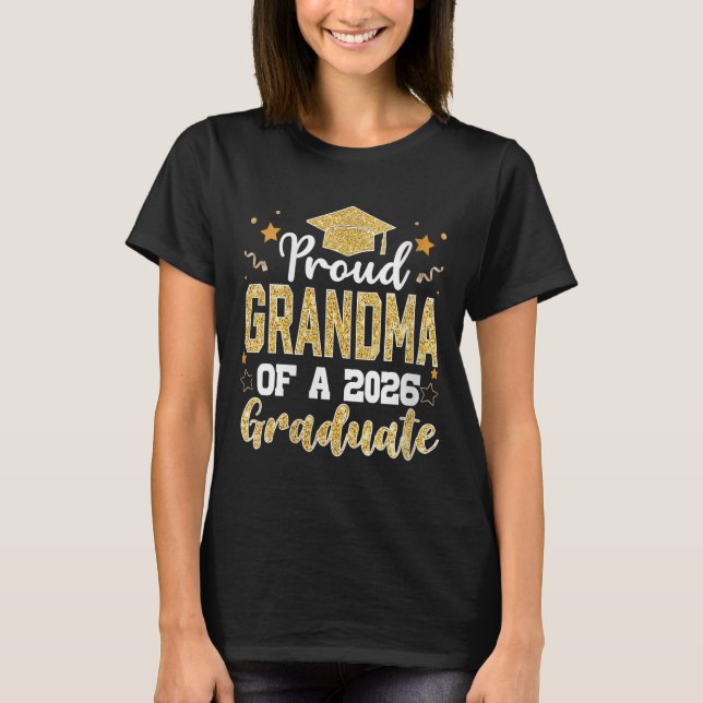 Proud Grandma av klass 2026 Student T Shirt (Framsida)