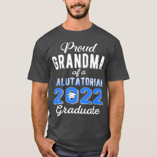 Proud Grandma från 2022 Salutatorian Class 2022 Gr T Shirt