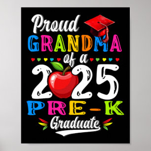 Proud Grandma of 2025 Pre-k Student Studenten Pr Poster
