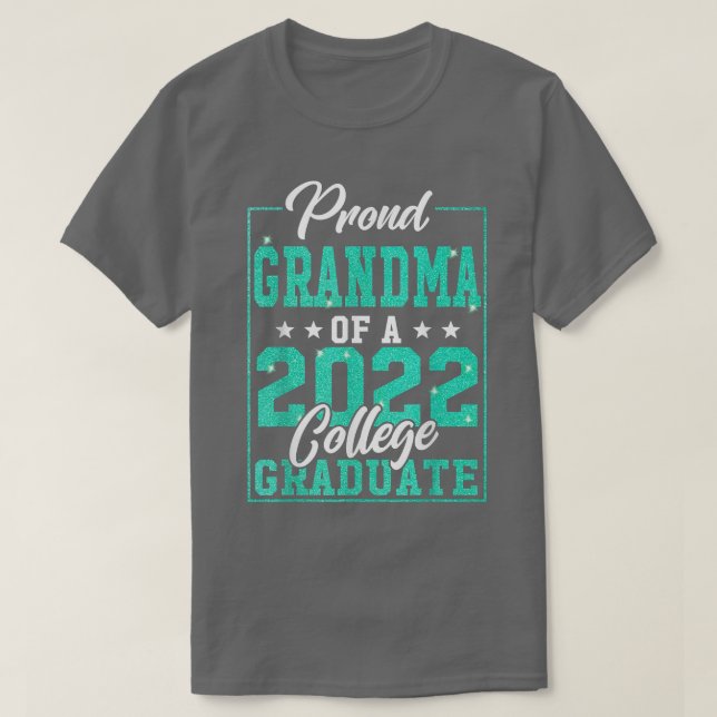 Proud Grandma of a 2022 College Student Graduatio T Shirt (Design framsida)