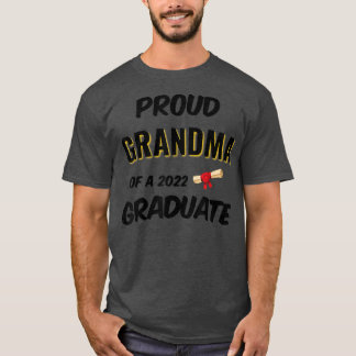 Proud Grandma of a 2022 Student T-Shirt Copy