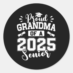 Proud Grandma of a 2025 Senior Cl of 2025 Graduati Runt Klistermärke