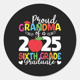 Proud Grandma of a 2025 sjätte Klass Student Gradu Runt Klistermärke