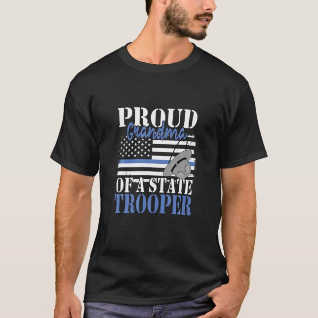 Proud Grandma of a State Trooper Police Officer Gr T Shirt (Framsida)