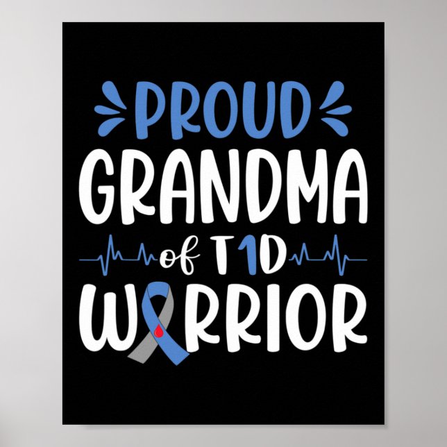 Proud Grandma of T1D Warrior Diabetes Awareness Bl Poster (Framsidan)