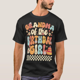 Proud Grandma of the Birthday Girl T Shirt