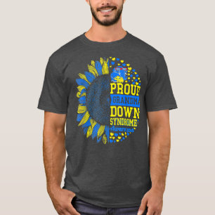 Proud Grandma Trisomy 21 B T Shirt