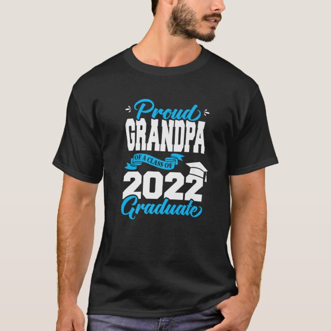 Proud Grandpa av klass 2022 Student 2 T Shirt (Framsida)