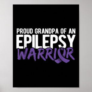 Proud Grandpa, Epilepsy Warrior Epilepsy Poster