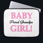 Proud Grandpa Flicka Gifts Laptop Sleeve<br><div class="desc">Proud Grandpa från Flicka mugg,  keepéboxar,  plattor,  anteckningsböcker,  prydnadsföremål,  magneter och andra stolta morapkläder och presenter med svart och rosa textdesign.</div>