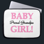 Proud Grandpa Flicka Gifts Laptop Sleeve<br><div class="desc">Proud Grandpa från Flicka mugg,  keepéboxar,  plattor,  anteckningsböcker,  prydnadsföremål,  magneter och andra stolta morapkläder och presenter med svart och rosa textdesign.</div>