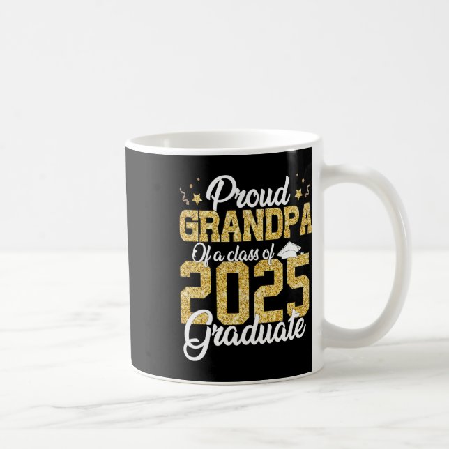 Proud Grandpa med en cl av 2025 Student-högre Grad Kaffemugg (Höger)