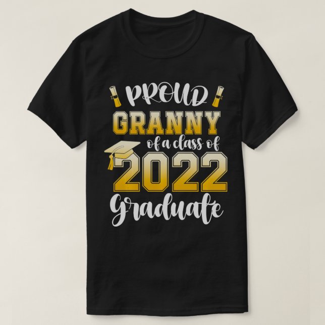 Proud Granny of a Class of 2022 Graduate Graduatio T Shirt (Design framsida)