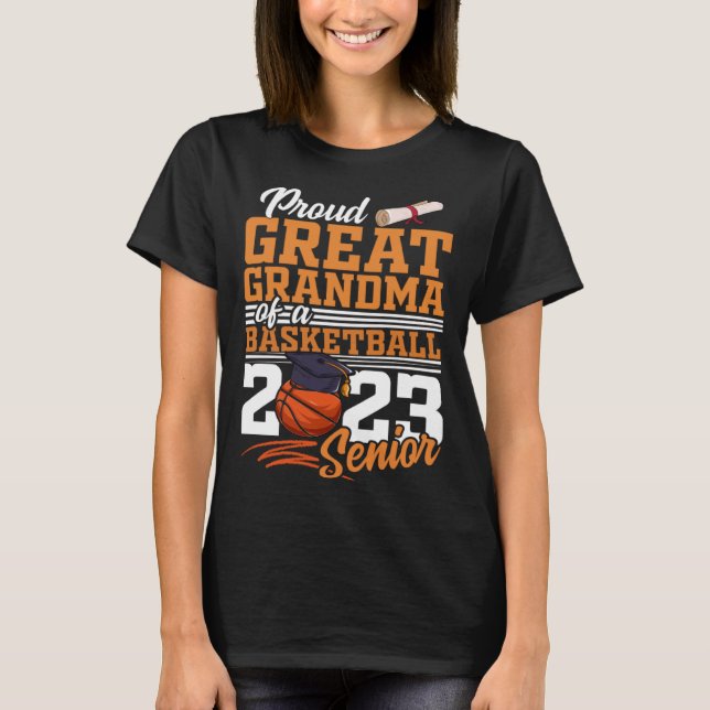 Proud Great Grandma Of A 2023 Senior 2023 Grad Bas T Shirt (Framsida)