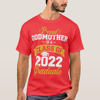 Proud gudmor i klass 2022 student seniorg t shirt
