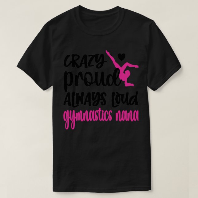 Proud Gymnastics Nana Grandma of Gymnast Nana 7 T Shirt (Design framsida)