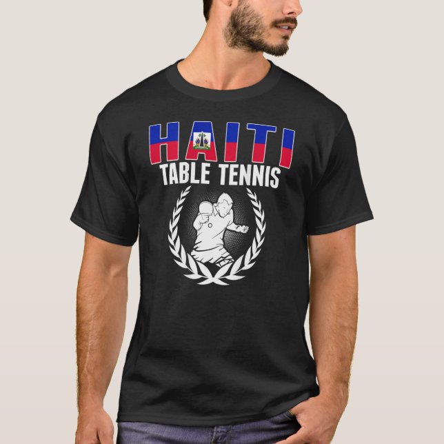 Proud Haiti Table Tennis  Haitian Ping Pong Suppor T Shirt (Framsida)