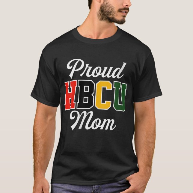 Proud HBCU Mamma Black College och Universiteten M T Shirt (Framsida)