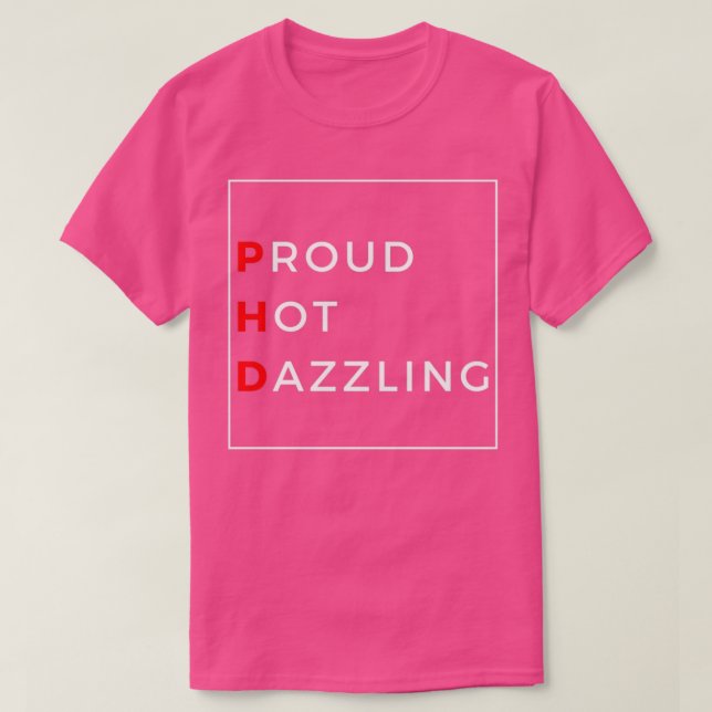 Proud Hett Dazzling Minimal BlackRed T Shirt (Design framsida)