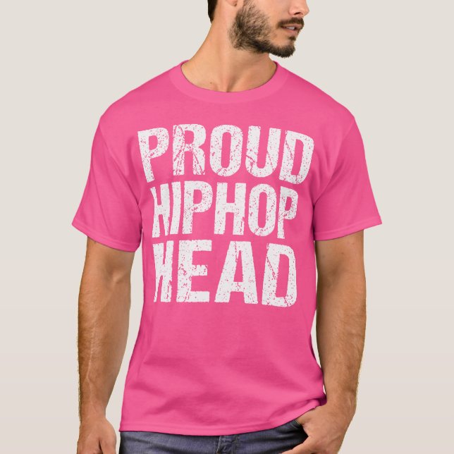 Proud Hip-Skutt Head - Hip hop Rap Älskare T Shirt (Framsida)