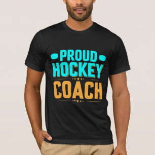 Proud Hockey Coach T Shirt