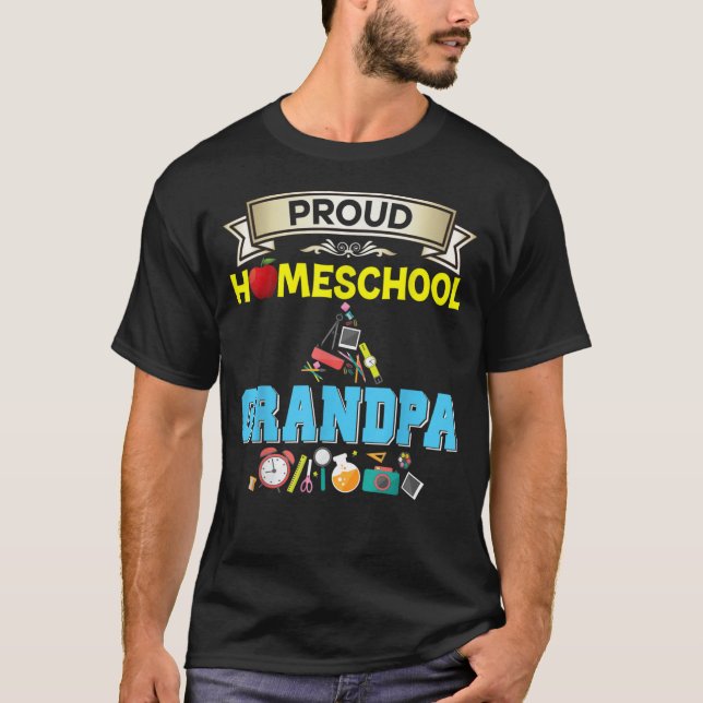 Proud Homeschool Grandpa Back to school pappa  T Shirt (Framsida)