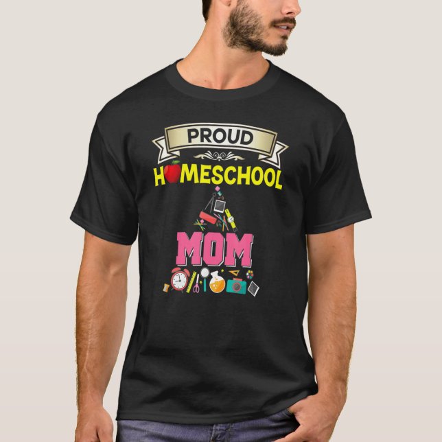 Proud Homeschool Mom Back To School Mommy Mother K T Shirt (Framsida)