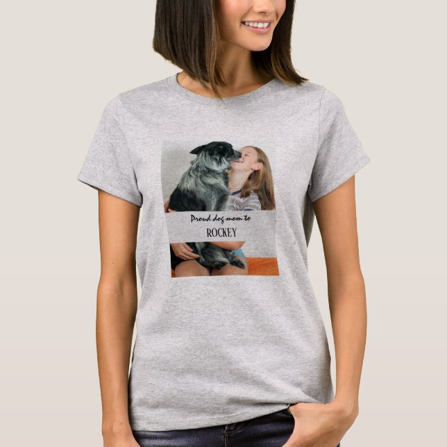 Proud hund mamma personlig image och namn pet t shirt (Framsida)