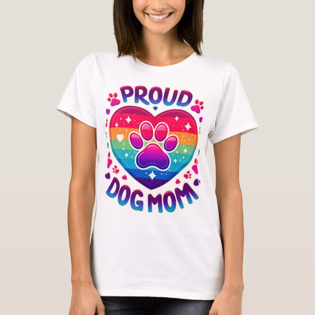 Proud Hund Mamma Rainbow Heart Design T Shirt (Framsida)